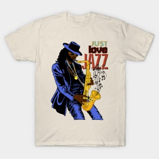 JUST LOVE JAZZ T-Shirt